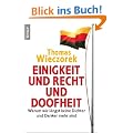 Einigkeit und Recht und Doofheit: Warum wir l�ngst keine Dichter und Denker mehr sind