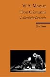 Don Giovanni: Der bestrafte Verf�hrer oder Don Giovanni. Kom�die in zwei Akten. Textbuch Italienisch/Deutsch - Wolfgang Amadeus Mozart