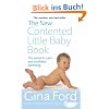 The New Contented Little Baby Book: The Secret to Calm and Confident Parenting