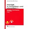 Physik in Aufgaben und L�sungen, Tl.1, Mechanik - Schwingungen und Wellen: BD I