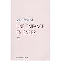 Une enfance en enfer