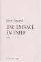 Une enfance en enfer