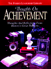 Thoughts on Achievement (The Forbes Leadership Library)