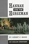 Hannah and the Horseman
