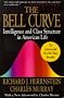 Bell Curve: Intelligence and Class Structure in American Life (A Free Press Paperbacks Book)
