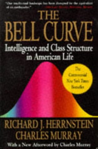 Bell Curve: Intelligence and Class Structure in American Life (A Free Press Paperbacks Book)