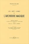 Les Sept Livres de l'archidoxe magique