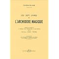 Les Sept Livres de l'archidoxe magique