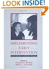 Implementing Early Intervention: From Research to Effective Practice