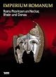 Imperium Romanum - Roms Provinzen an Neckar, Rhein und Donau: Begleitbuch zur Landesausstellung im Kunstgeb�ude stuttgart vom 01.10.2005 bis 08.01.2006