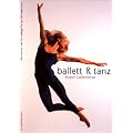 Ballett und Tanz: Geschichte und Grundbegriffe des B�hnentanzes