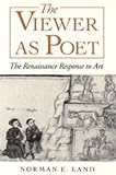 The Viewer As Poet: The Renaissance Response to Art