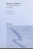 Modern Hebrew: An Essential Grammar (Essential Grammar.)