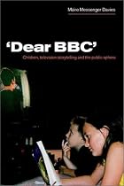 'Dear BBC': Children, Television Storytelling and the Public Sphere: Children, Television Storytelling, and the Public Sphere