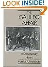 The Galileo Affair: A Documentary History (California Studies in the History of Science)