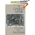 The Galileo Affair: A Documentary History (California Studies in the History of Science, Vol 1) by  Maurice A. Finocchiaro