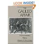 The Galileo Affair: A Documentary History (California Studies in the History of Science, Vol 1)