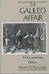 The Galileo Affair: A Documentary History (California Studies in the History of Science, Vol 1)