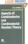 Aspects of Combinatorics and Combinatorial Number Theory