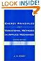 Energy Principles and Variational Methods in Applied Mechanics