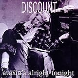 Ataxia's Alright Tonight