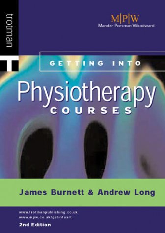 Getting into Physiotherapy Courses, 2nd Edition