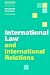 International Law and International Relations (Themes in International Relations) (Themes in International Relations)