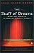 The Stuff of Dreams: Behind the Scenes of an American Community Theater