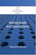 The How to Project Manage Series: Setting Goals and Expectations