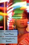 Nana Plaza - Christopher G. Moore