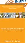 Cornered: The New Monopoly Capitalism...