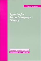 Agendas for Second Language Literacy (Cambridge Language Education)