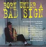 Review Various Artists  / Born Under a Bad Sign
