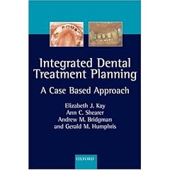 Integrated Dental Treatment Planning: A case-based approach