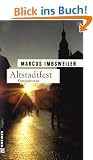 Altstadtfest: Kollers dritter Fall
