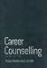 Career Counselling (Counselling in Practice series)