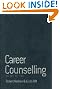 Career Counselling (Counselling in Practice series)