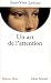 Un art de l'attention by Jean-Yves Leloup ISBN 2226130853