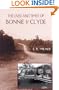 The Lives and Times of Bonnie & Clyde