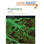 Psychiatry: An Oxford Core Text (Oxford Core Texts)