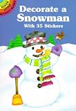 Cover of Decorate a Snowman by Beylon 0486405079