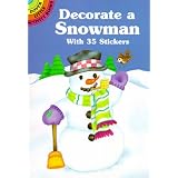 Decorate a Snowman With 35 Stickers ~ Cathy Beylon