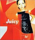 JUICY