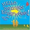Hello Children Everywhere Vol.2