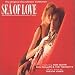 Sea Of Love (Reissue)