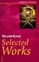 William Blake: Selected Works (Cambridge Literature)