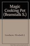 The magic cooking pot