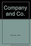 Company & Co. : a novel