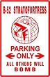 B-52 BOMBER PARKING novelty pilot plane sign
