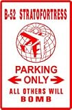 B-52 BOMBER PARKING novelty pilot plane sign